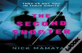The Second Shooter