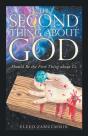The Second Thing About God: Should Be Th - Preview
