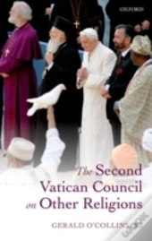 The Second Vatican Council On Other Religions