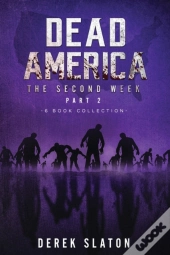 The Second Week Part Two - 6 Book Collection