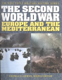 The Second World War: Europe And The Mediterranean - Preview
