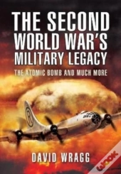 The Second World War'S Military Legacy