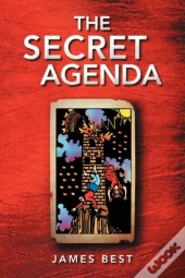 The Secret Agenda