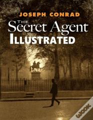 The Secret Agent Illustrated