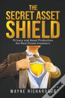 The Secret Asset Shield