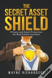 The Secret Asset Shield