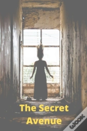 The Secret Avenue