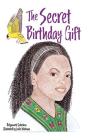 The Secret Birthday Gift - Preview
