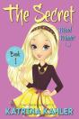 The Secret - Book 1: Mind Magic:  Diary - Preview