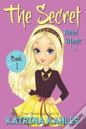 Capa do artigo The Secret - Book 1: Mind Magic:  Diary
