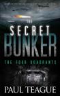 The Secret Bunker: The Four Quadrants - Preview