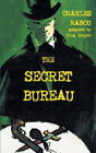 The Secret Bureau - Preview