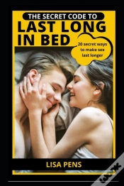 Capa do artigo The Secret Code To Last Long In Bed