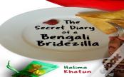 The Secret Diary Of A Bengali Bridezilla
