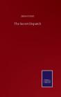 The Secret Dispatch - Preview