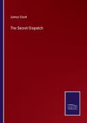 The Secret Dispatch