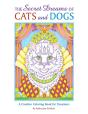 The Secret Dreams Of Cats And Dogs - Preview