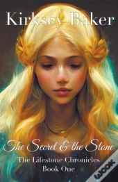 The Secret & The Stone