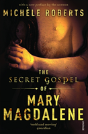 The Secret Gospel Of Mary Magdalene - Preview