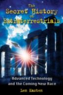 The Secret History Of Extraterrestrials