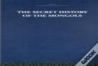 The Secret History Of The Mongols