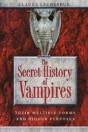 The Secret History Of Vampires - Preview