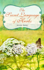 The Secret Language Of Herbs - Preview
