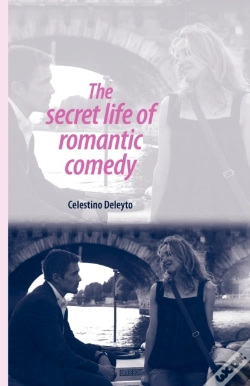 Capa do artigo The Secret Life Of Romantic Comedy