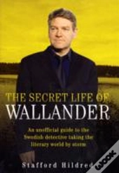 The Secret Life Of Wallander
