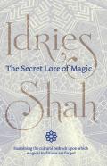 The Secret Lore Of Magic