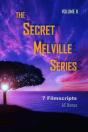 The Secret Melville Series: 7 Filmscript - Preview