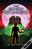 The Secret Of Berry Brae Circle