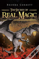 The Secret Of Real Magic