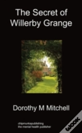 The Secret Of Willerby Grange