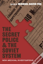 The Secret Police And The Soviet System