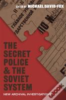 The Secret Police And The Soviet System