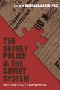 The Secret Police And The Soviet System - Preview