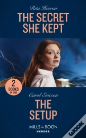 The Secret She Kept / The Setup