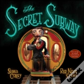 The Secret Subway