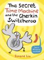 The Secret Time Machine And The Gherkin Switcheroo - Preview