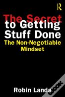 The Secret To Getting Stuff Done