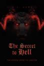 The Secret To Hell - Preview