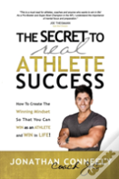 The Secret To Real Athlete Success