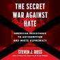 The Secret War Against Hate - Preview