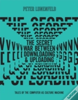 Capa do artigo The Secret War Between Downloading And Uploading
