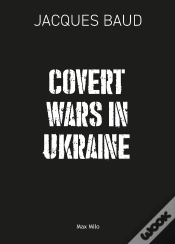 Capa do artigo The Secret War In Ukraine