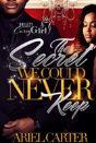 The Secret We Could Never Keep - Preview