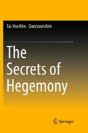 The Secrets Of Hegemony - Preview
