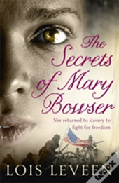 The Secrets Of Mary Bowser