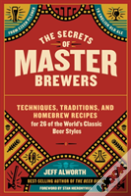 The Secrets Of Master Brewers